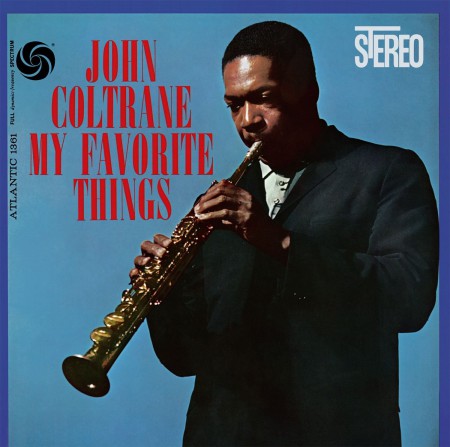 John Coltrane: My Favorite Things - Plak