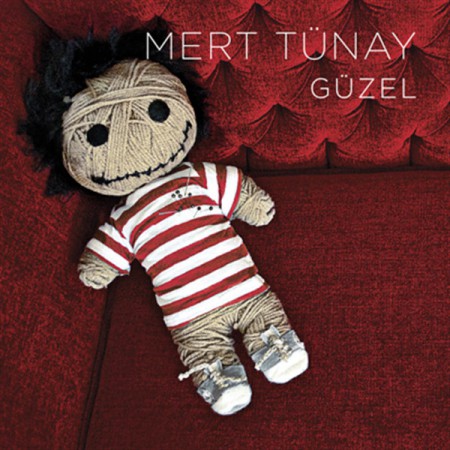 Mert Tünay: Güzel - EP