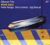 Alboran Trio: Near Gale - CD