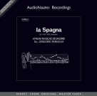 Atrium Musicae de Madrid, Gregorio Paniagua: La Spagna (Ltd. Edition, direct from original mastertapes) - Plak Foto #1