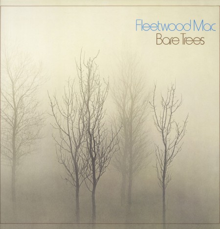 Fleetwood Mac: Bare Trees - Plak