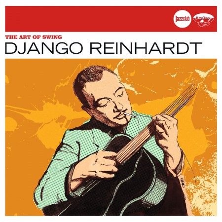Django Reinhardt: The Art of Swing (Jazz Club) - CD