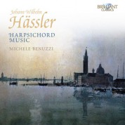 Michele Benuzzi: Hässler: Harpsichord Music - CD