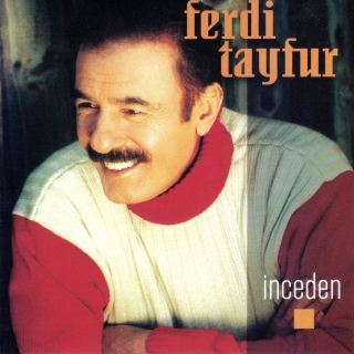 Ferdi Tayfur: İnceden - CD