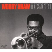Woody Shaw: Tokyo '81 - CD