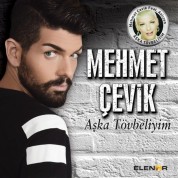 Mehmet Çevik: Aşka Tövbeliyim - CD