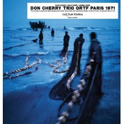Don Cherry, Okay Temiz, Johnny Dyani: Don Cherry Trio - The ORTF  Recordings Paris 1971 (Türkiye Edisyonu - Okay Temiz Islak İmzalı) - Plak