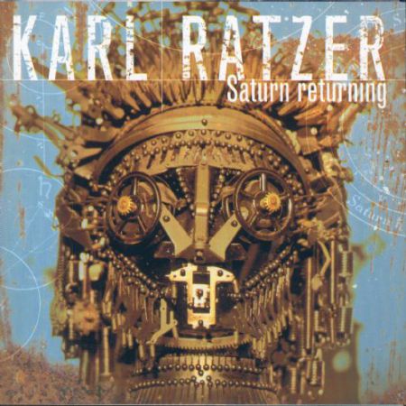Karl Ratzer: Saturn Returning - CD