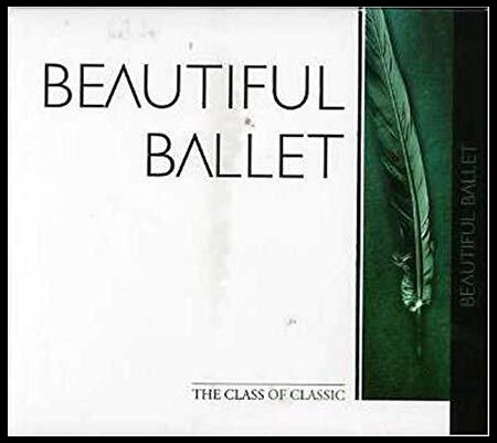 Çeşitli Sanatçılar: Beautiful Ballet - CD