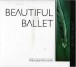 Beautiful Ballet - CD