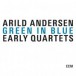 Green In Blue - Early Quartets - CD