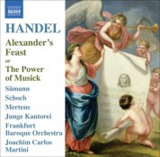 Joachim Carlos Martini: Handel, G.F.: Alexander's Feast - CD