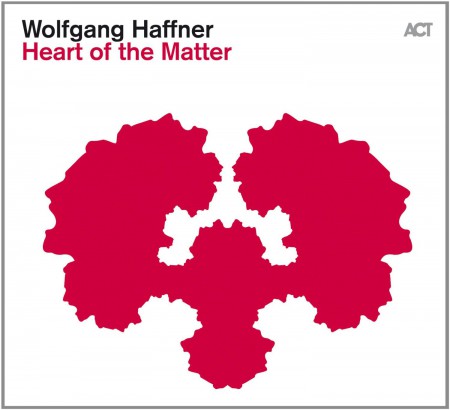 Wolfgang Haffner: Heart of the Matter - CD
