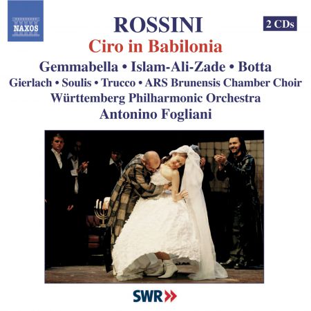 Antonino Fogliani: Rossini: Ciro in Babilonia - CD