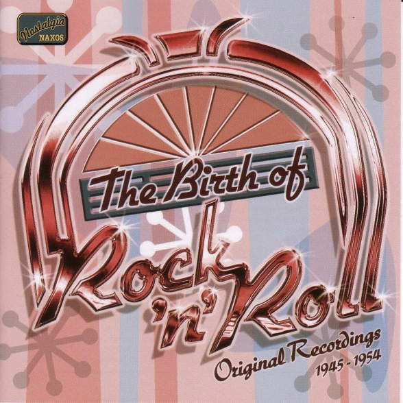 Birth Of Rock And Roll (The) (1945-1954) - CD Foto #1
