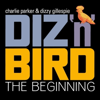 Charlie Parker, Dizzy Gillespie: Diz 'n' Bird - The Beginning - CD