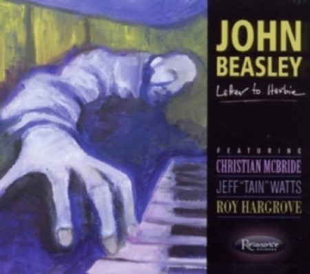 John Beasley: Letter To Herbie - CD