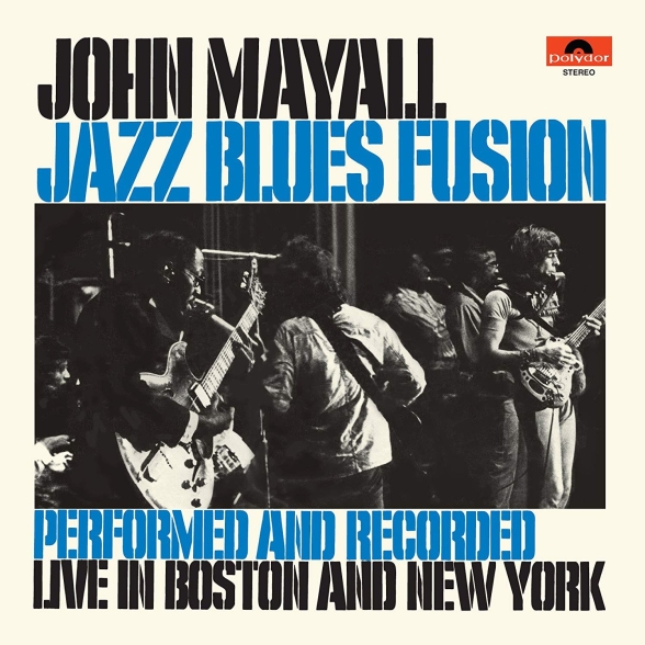 John Mayall - Jazz Blues Fusion