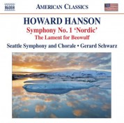 Gerard Schwarz: Hanson: Symphony No. 1, 'Nordic' - The Lament for Beowulf - CD