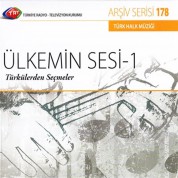 Çeşitli Sanatçılar: TRT Arşiv Serisi 178 - Ülkemin Sesi 1 - Türkülerden Seçmeler - CD