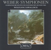 Wolfgang Sawallisch, Symphonieorchester des Bayerischen Rundfunks: Weber: Symphony No. 1 - 2 - Plak