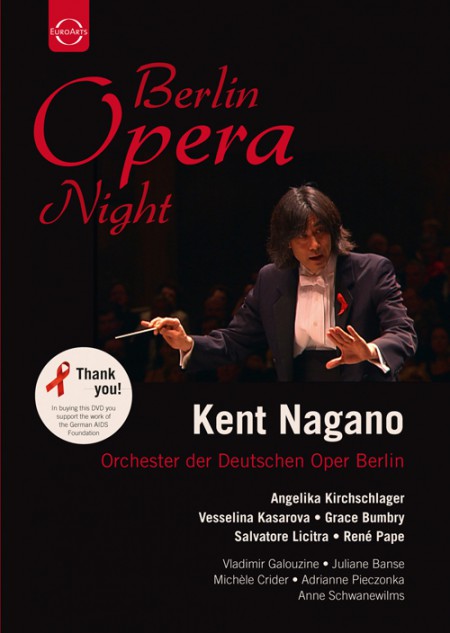 Kent Nagano - Orchester der Deutschen Oper Berlin, Vesselina Kasarova, Angelika Kirchschlager, Grace Bumbry, Juliane Banse: Berlin Opera Night 2003 - DVD