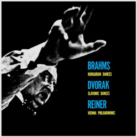 Wiener Philharmoniker, Fritz Reiner: Brahms: Hungarian Dances / Dvorák: Slavonic Dances - Plak