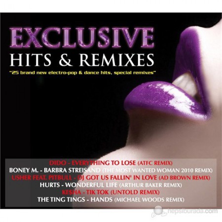 Çeşitli Sanatçılar: Exclusive Hits & Remixes - CD