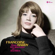 Françoise Hardy: Tous Les Garçons Et Les Filles + 4 Bonus Tracks! - Plak