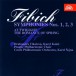 Fibich, Symphony Nos 1,2,3 - Complete - CD