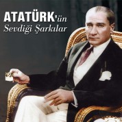 Ertan Sert: Atatürk'ün Sevdiği Şarkılar - Plak