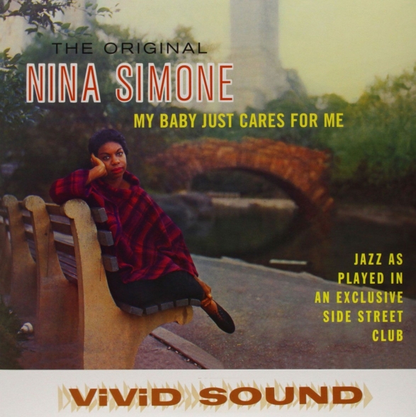 Nina Simone - My Babe Just Cares For Me