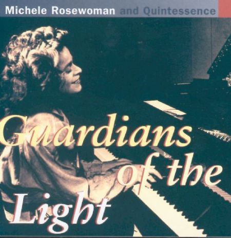 Michele Rosewoman: Guardians Of The Light - CD