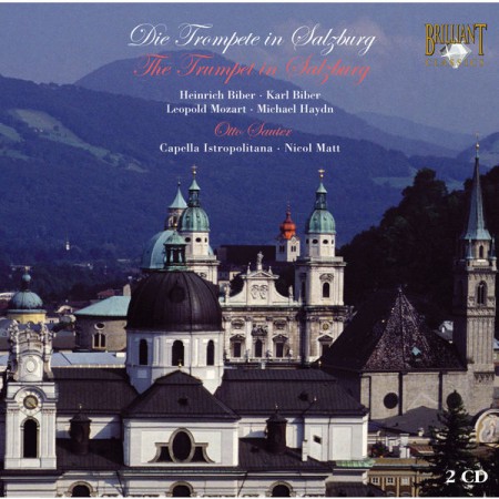 Otto Sauter, Franz Wagnermeyer, Capella Istropolitana, Nicol Matt: The Trumpet in Salzburg - CD