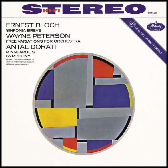 Antal Doráti, Minneapolis Symphony Orchestra - Bloch: Sinfonia Breve / Wayne Peterson: Free Variations For Orchestra