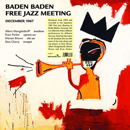 Don Cherry: Baden Baden Free Jazz Meeting December - Plak