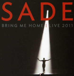 Sade: Bring Me Home Live 2011 - CD