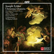 Wolfgang Helbich, I Febiarmonici, Alsfelder Vokalensemble: Eybler: Christmas Oratorio - CD