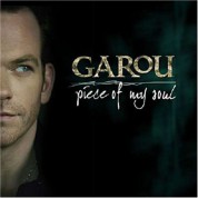 Garou: Piece Of My Soul - CD