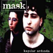 Mask: Kapılar Ardında - CD