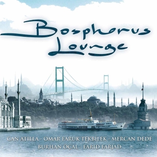Çeşitli Sanatçılar: Bosphorus Lounge - Plak
