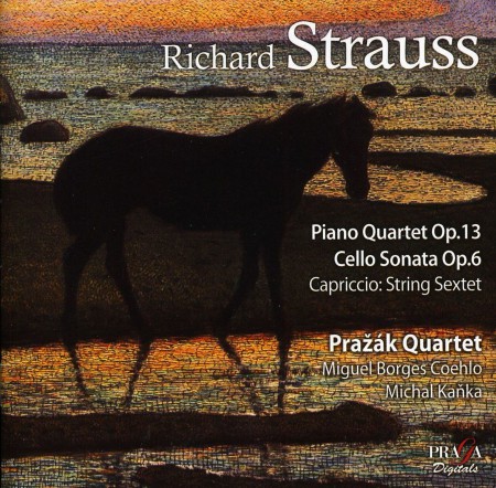 Prazak Quartet, Michal Kanka, Miguel Borges Coelho: Strauss: Piano Quartet, Op. 13; Cello Sonata, Op. 6; Capriccio, Introduction - SACD