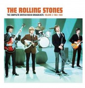 Rolling Stones: The Complete British Radio Broadcasts Volume 3 1964 -1965 - Plak