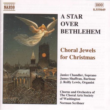 Washington Choral Arts Society: Star Over Bethlehem: Choral Jewels for Christmas - CD