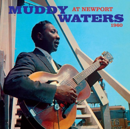 Muddy Waters: At Newport 1960 + Sings Big Bill + 6  Bonus Tracks! - CD