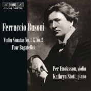 Per Enoksson, Kathryn Stott: Busoni: Violin Sonatas - CD