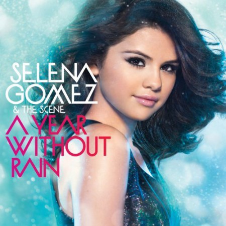 Selena Gomez, The Scene: A Year Without Rain - CD