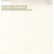 Franui ist eine Almwiese - Plak