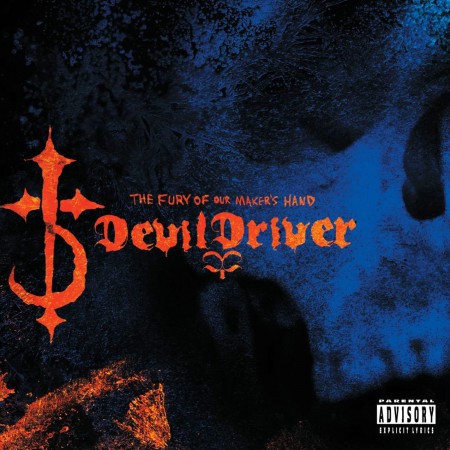 Devil Driver: The Fury Of Our Make - CD