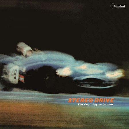 Cecil Taylor: Stereo Drive + 2 Bonus Tracks (Limited Edition) - Plak